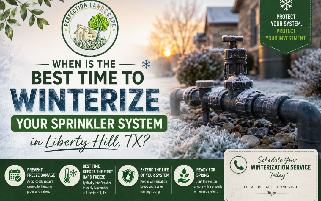 When Is the Best Time to Winterize Your Sprinkler System in Liberty Hill, TX?